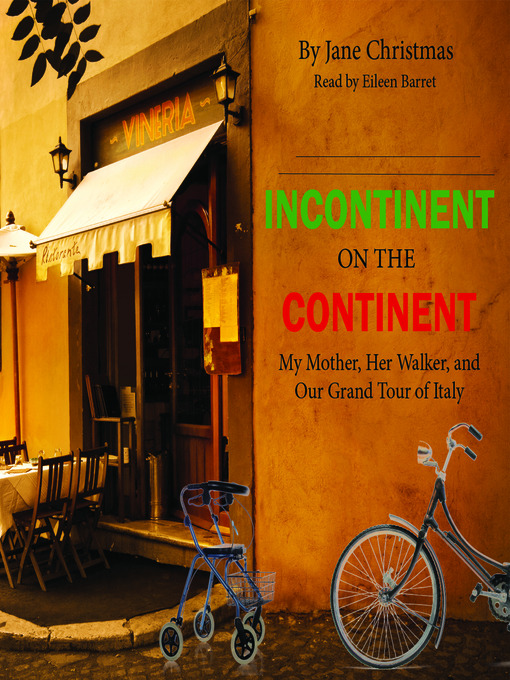 Title details for Incontinent on the Continent by Jane Christmas - Available